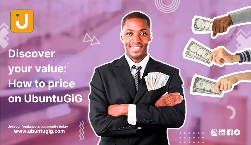 Discover Your Value: How to Price On UbuntuGiG